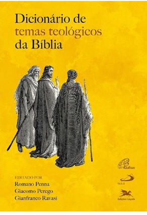 Dicionário temas Teológicos da Bíblia