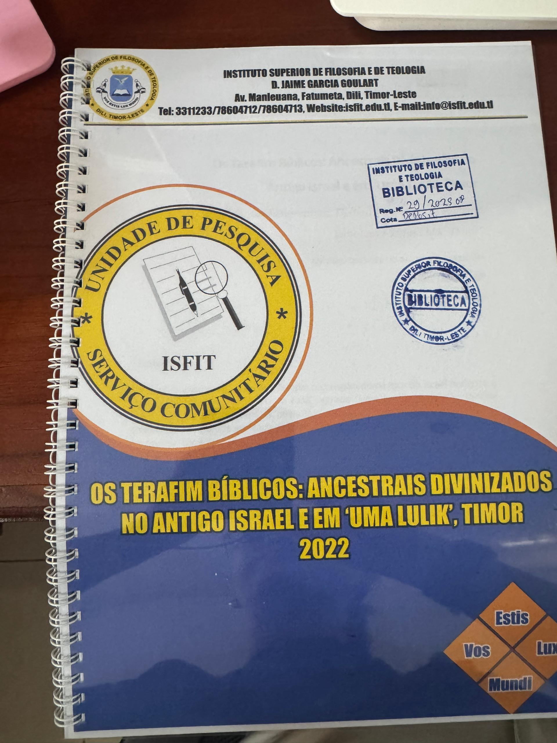 Os Terafim Bíblicos: Ancestrais Divinizados no Antigo Israel e em 'Uma Lulik', Timor 2022