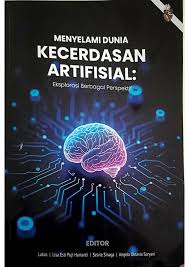 Menyelami Dunia KECERDASAN ARTIFISIAL: Eksplorasi berbagai perspektif
