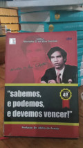 SABEMOS E PODEMOS E DEVEMOS VENCER