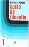 Curso de Filosofia: Os Filosofos dos Ocidentes - Vol. I