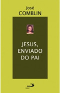 Jesus Enviado do Pai