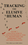 Tracking the Elusive human Vol. I