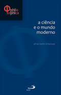 A Ciência e o mundo moderno