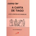 Como ler a carta de Tiago 
