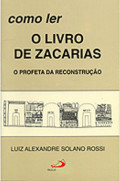 Como ler O LIVRO DE ZACARIAS 