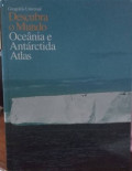 Descubra o Mundo Oceânia e Antárctida Atlas