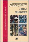 A Bíblia e seu contexto 