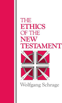 Image of The Ethics of the new testament