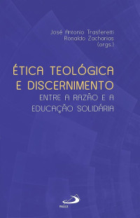 Image of Ética Teológica e Discernimento 
