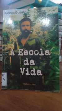 Image of A ESCOLA DA VIDA