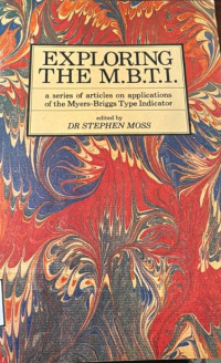 Image of Exploring the M.B.T.I. 