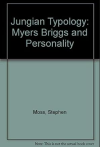 Image of Jungian Typology: Myers Briggs and Personality