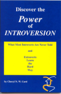 Discover the Power of Introversion: What Most Introverts Are Never Told & Extraverts Learn the Hard Way