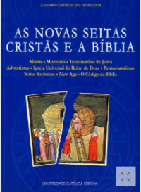 Image of AS NOVAS SEITAS CRISTÃS E A BÍBLIA
