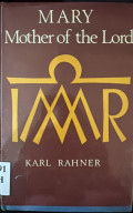 MARY MOther of the lord