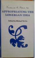 Appropriating the Lonergan Idea