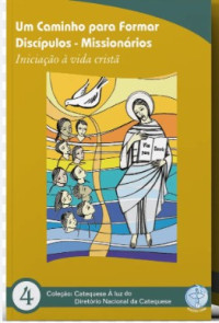 Image of Um Caminho para formar discípulos - Missionários 