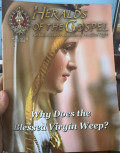 Why Does the Blessed virgin weep? 