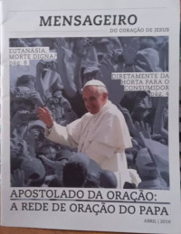 Image of APOSTOLADO DA ORACAO: A REDE DE ORACAO DO PAPA ( MENSAGEIRO )