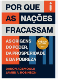 Image of POR QUE AS NAÇÕES FRACASSAM 