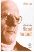 A Filosofia de MICHEL FOUCAULT