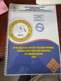 Image of Entre Religião Cristã e Religião Mambae: Tensões Existentes no processo de Evangelização 2024